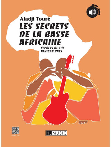 Toure Aladji - Les Secrets De La Basse Africaine + Audio - Basse