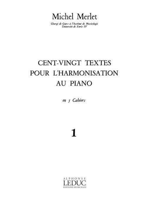MERLET M. – 120 TEXTE ZUR HARMONISIERUNG AM KLAVIER BD. 1: 1. JAHR
