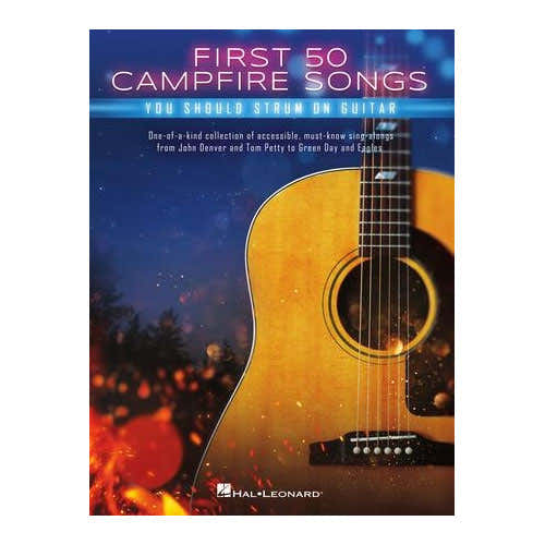 First 50 Campfire Songs You Should Strum on Guitar
