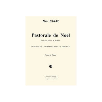 Paray - Pastorale De noôL-choeur - Chorstimmen