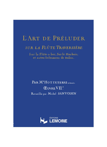 Hotteterre - L'art De Preluder Sur La Flute Traversiere