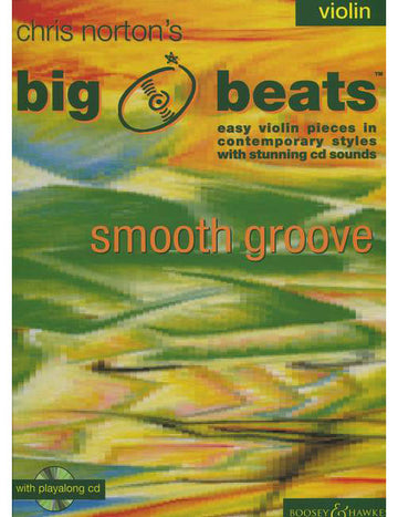 NORTON CHRISTOPHER - BIG BEATS SMOOTH GROOVE + CD - VIOLON