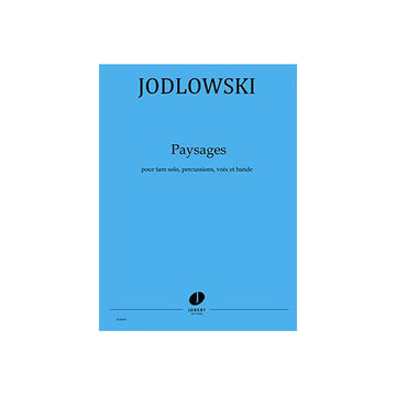 Jodlowski - Paysages - Tam Solo Percussions Voix Et Bande