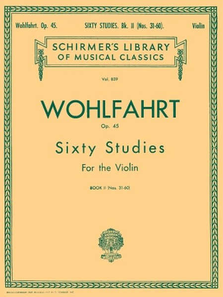Schirmer Wohlfahrt Franz - 60 Etudes Op.45 Book 2 - Violon