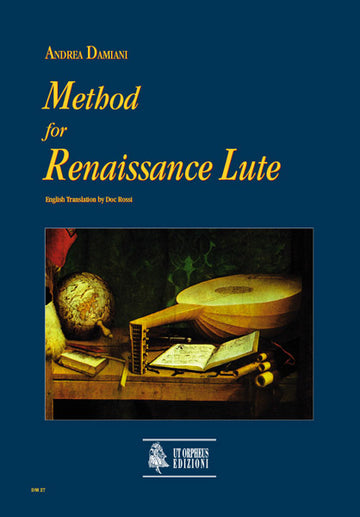 DAMIANI ANDREA - METHOD FOR RENAISSANCE LUTE (ENGLISH VERSION)