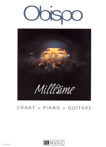 Obispo - Millésime - Gesang und Klavier