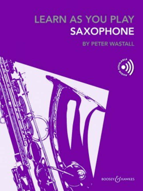 LEARN AS YOU PLAY SAXOPHONE (ENGLISH EDITION) - SAXOPHONE