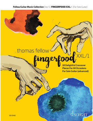 THOMAS FELLOW - FELLOW GUITAR MUSIC COLLECTION VOL.5 - FINGERFOOD XXL