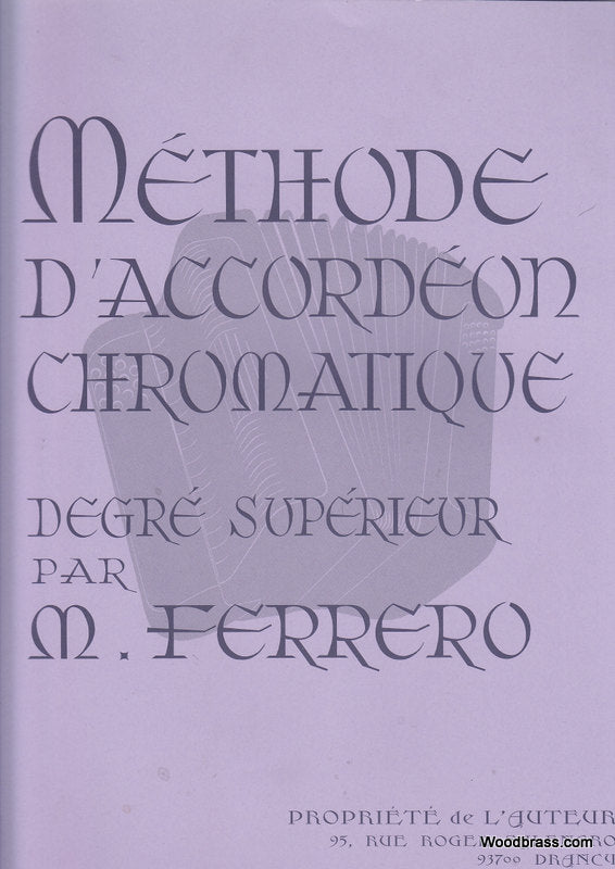 Hexamusic Ferrero Medard - Methode D'accordeon Chromatique Degre Superieur