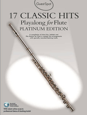 GUEST SPOT PLATINUM - 17 CLASSIC HITS + 2AUDIO EN LIGNE - FLUTE