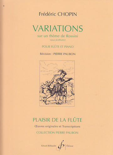 Chopin - Variations Sur Un Theme De Rossini Op. Posth. Flöte / Klavier