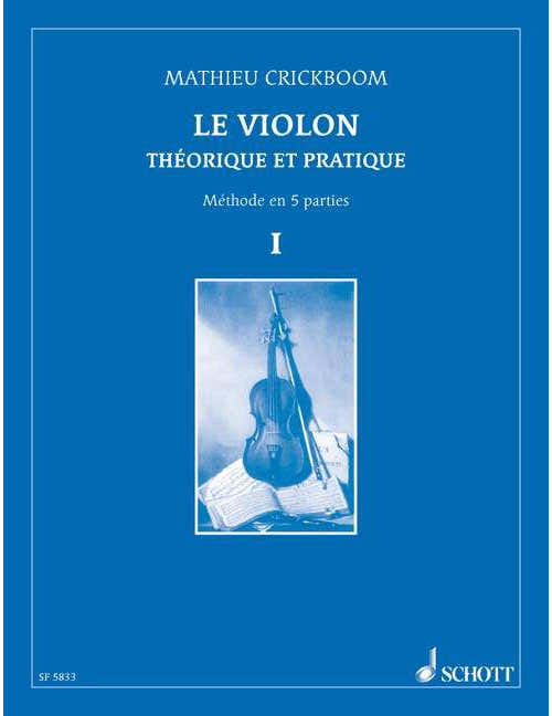 CRICKBOOM MATHIEU - THE VIOLIN VOL. I - VIOLIN
