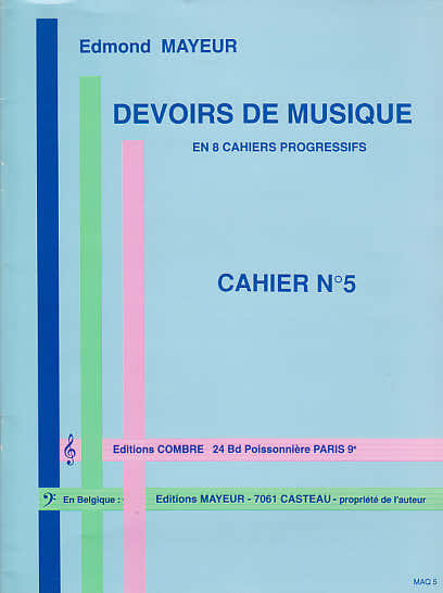 MAYEUR EDMOND - DEVOIRS DE MUSIQUE CAHIER 5