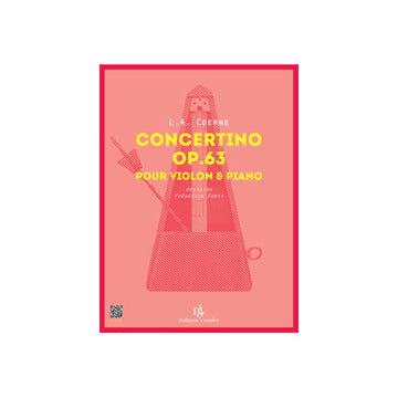 Coerne - Concertino Op.63 - Violon et Piano
