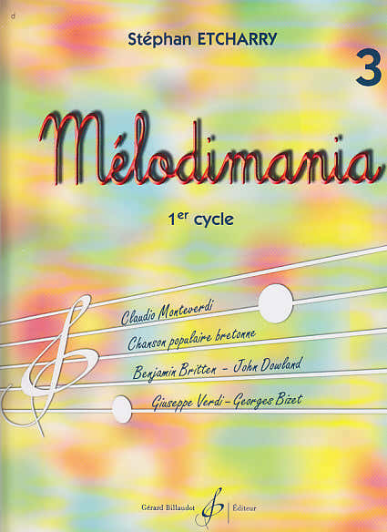 ETCHARRY STEPHAN - MELODIMANIA VOL.3 SOLFEGE CHANTE