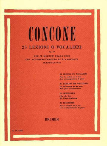 CONCONE G. - 25 LEZIONI O VOCALIZZI PER IL MEDIUM DELLA VOCE OP.10 - CHANT
