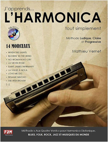 Mathieu Vernet - Ich lerne... Mundharmonika... Ganz einfach