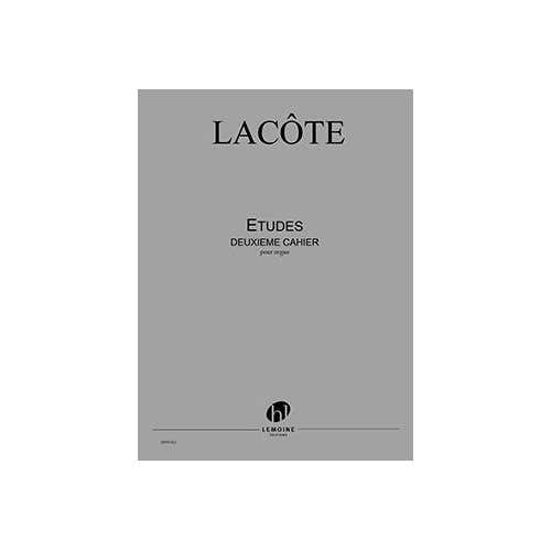 LACÔTE TH. - ETUDES 2e CAHIER - ORGUE