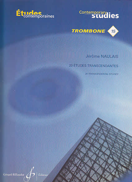 Naulais Jerome - 20 Etudes Transcendantes - Trombone