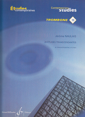 Naulais Jerome - 20 transzendentale Etüden - Posaune