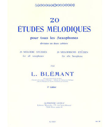 Blemant L. - 20 Etudes Melodiques Pour Saxophone Vol.1