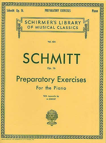Schirmer Aloys Schmitt Preparatory Exercises Op.16 - Piano Solo