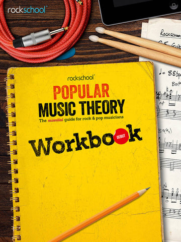 Rockschool Arbeitsbuch zur Theorie der populären Musik Debut