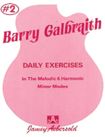 GALBRAITH BARRY - DAILY EXERCISES MINOR MODES 2 - GUITARE