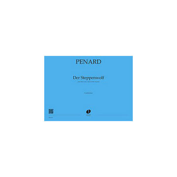 Penard - Der Steppen-Ch/Po - Tenorchor Für 4 Gemischte Stimmen Und Klavier