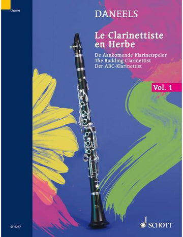 DANEELS FRANCOIS - THE BUDDING CLARINETTIST VOL.1 - CLARINET