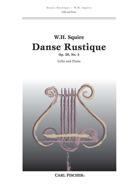 Squire W. H. - Danse Rustique Op. 20/5 - Violoncelle et Piano