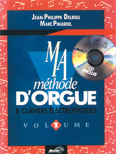 DELRIEU J.P. PINARDEL M. - Meine Orgelmethode VOL. 1 + CD - Keyboard