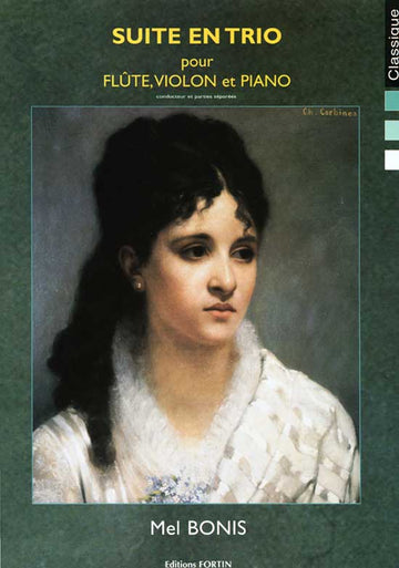 Mel Bonis - Suite En Trio - Flute, Violon Et Piano