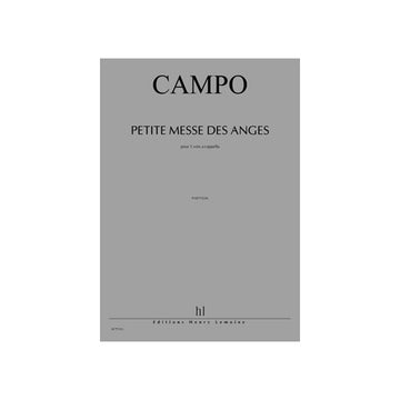 Campo - Petite Messe Des Anges - 5 Voix A Cappella