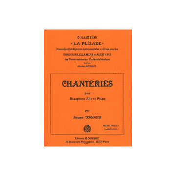 DESLOGES JACQUES - CHANTERIES - SAXOPHONE ET PIANO