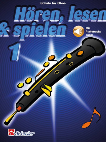 Hören lesen & spielen 1 Oboe