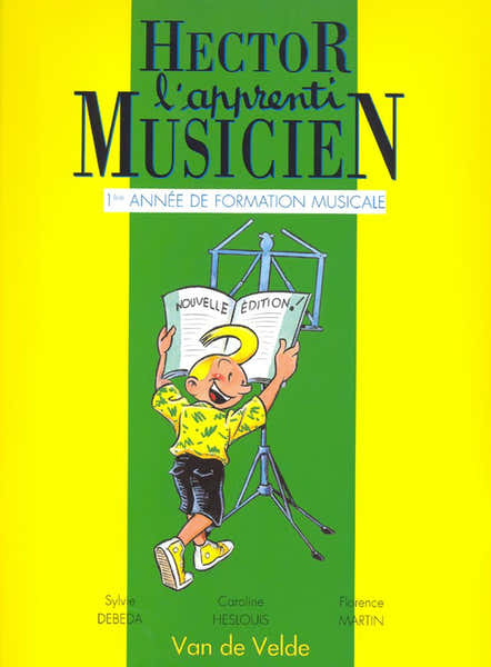 Debeda S. / Min F. - Hector L'Apprenti Musicien Vol.1