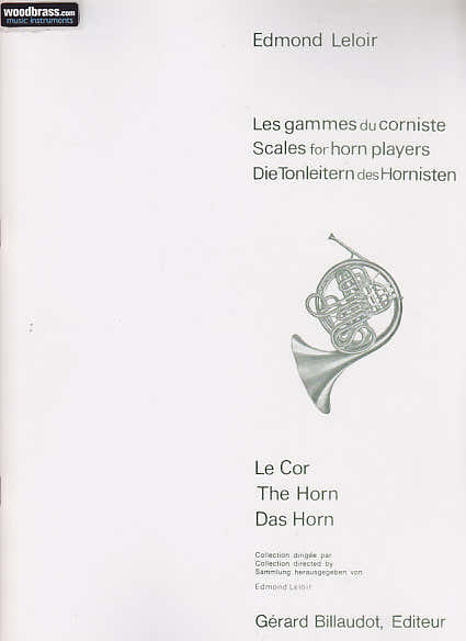 LELOIR EDMOND - LES GAMMES DU CORNISTE