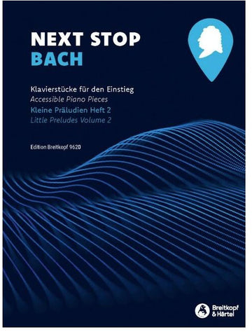 Next Stop Bach Vol.2 Piano