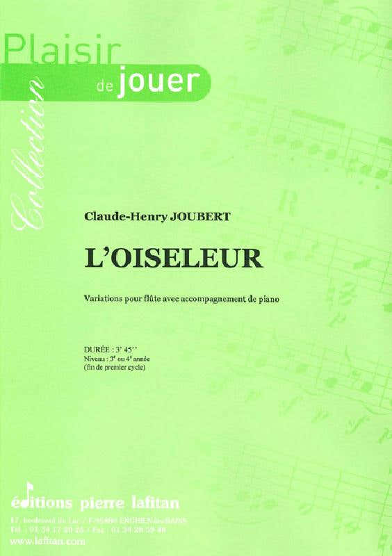 Joubert CLAUDE-henry - L'oiseleur - Flute et Piano