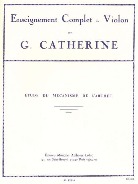 Études Du Mécanisme De L'Archet