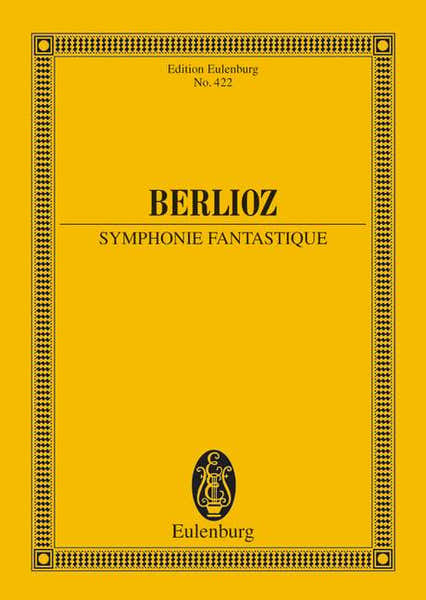 Berlioz Hector - Symphonie Fantastique - Orchestra