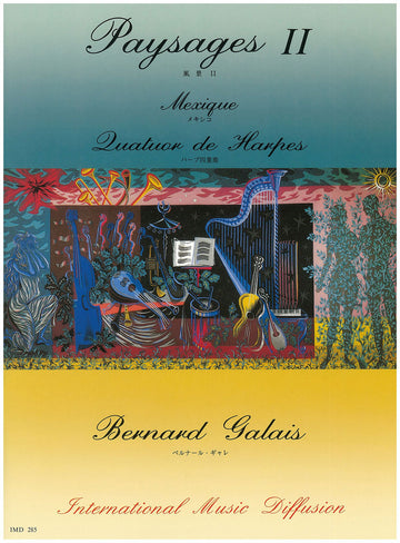 Galais - Paysages II Mexique - Quatuor Harpes