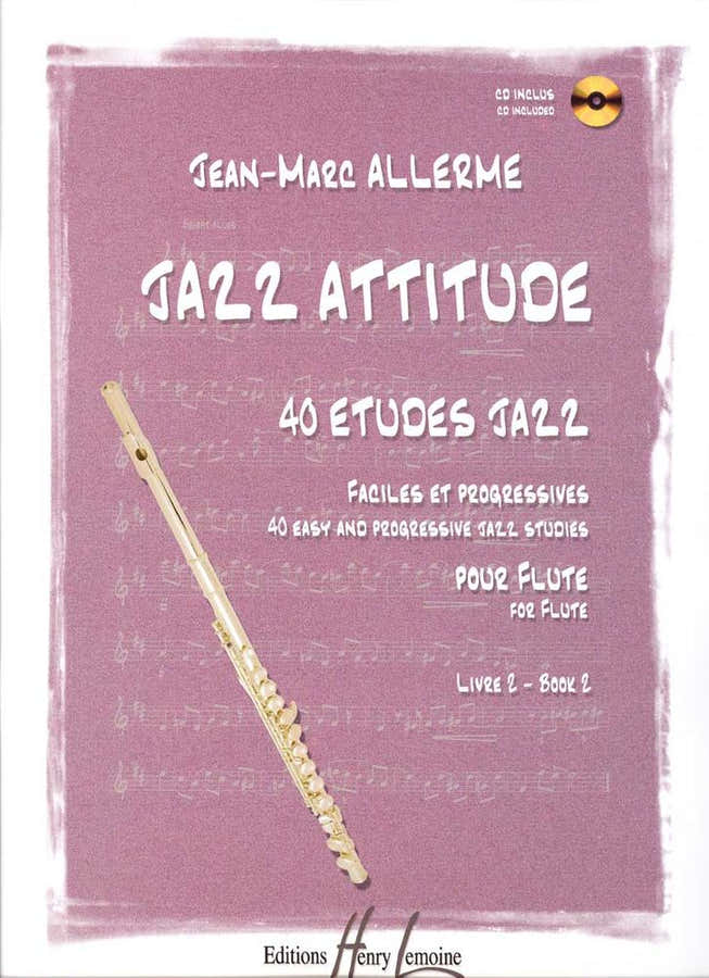 ALLERME JEAN-MARC - JAZZ ATTITUDE VOL.2 + CD - FLUTE