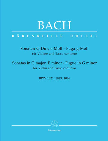 BACH J.S. - SONATEN G-DUR BWV 1021 E-MOLL BWV 1023 FUGA G-MOLL BWV 1026 - VIOLINE BASSO CONTINUO