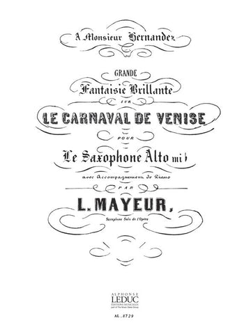 Mayeur L. - Karneval von Venedig - Große brillante Fantasie - Altsaxofon und Klavier