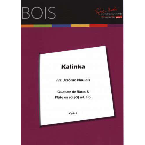 Robert Min Naulais J. - Kalinka 4 Flutes