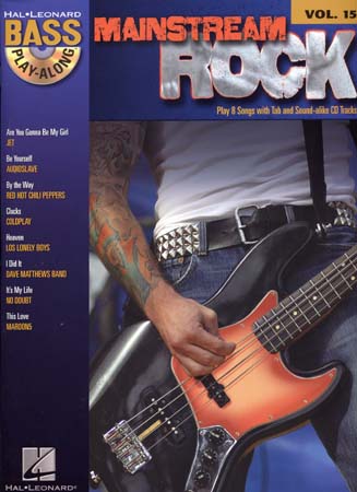 BASS PLAY ALONG VOL.15 - MAINSTREAM ROCK + CD - GUITAR TAB