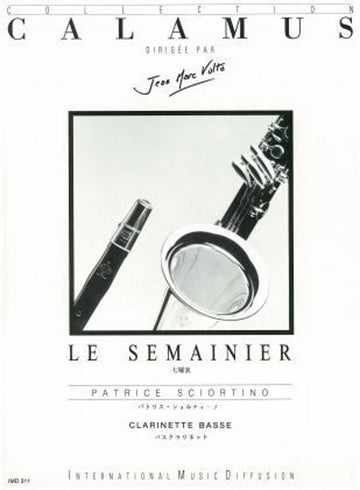 SCIORTINO PATRICE - LE SEMAINIER - CLARINETTE BASSE & PIANO