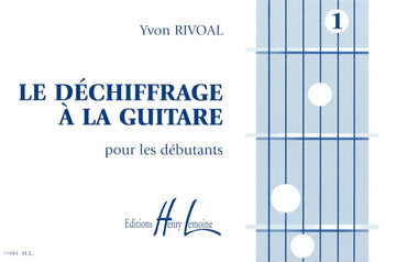 RIVOAL YVON - DECHIFFRAGE A LA GUITARE VOL.1
